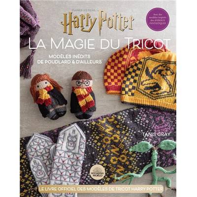 la magie du tricot Harry Potter